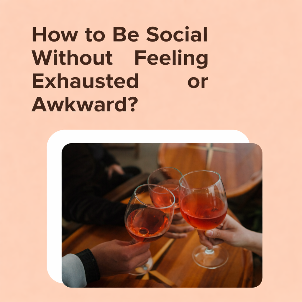 How to Be Social Without Feeling Exhausted or Awkward — E-book